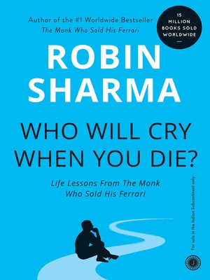 cover image of Who Will Cry When You Die?